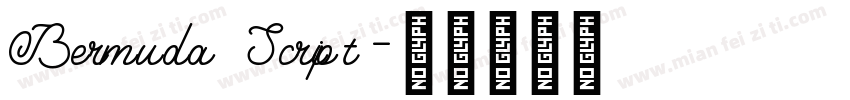 Bermuda Script字体转换
